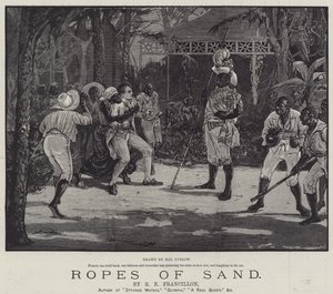 Ropes of Sand, av R E Francillon av Henry Stephen Ludlow